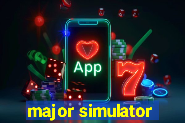 major simulator